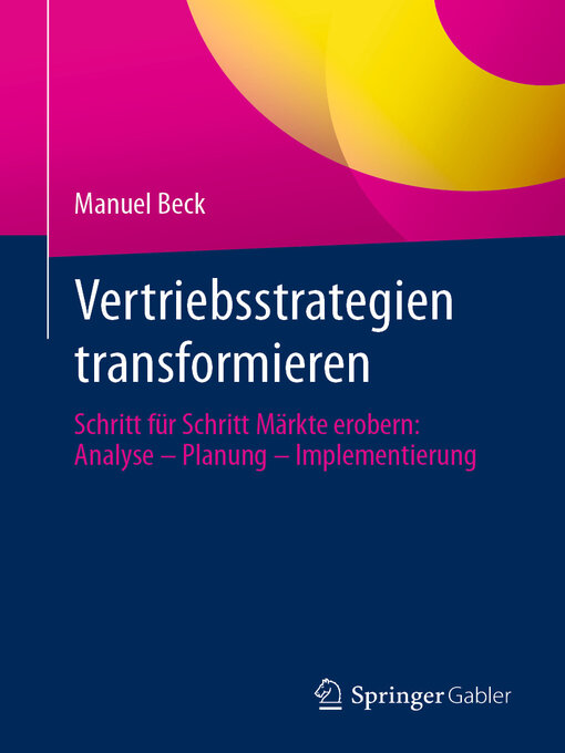 Title details for Vertriebsstrategien transformieren by Manuel Beck - Available